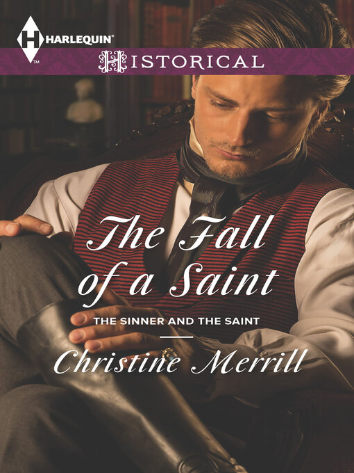Title details for The Fall of a Saint by Christine Merrill - Wait list